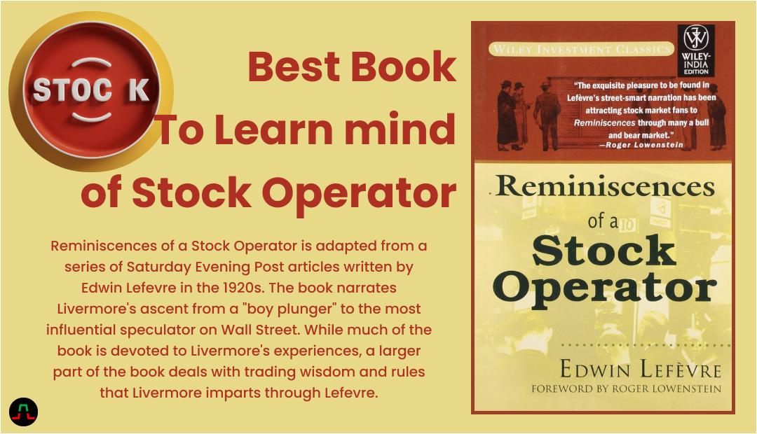 Reminiscences of a Stock Operator